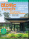 cover of Atomic Ranch exteriors and landscape special issue